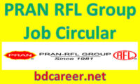 PRAN RFL Job Circular