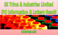 SK Trims Industries Limited IPO Lottery Result