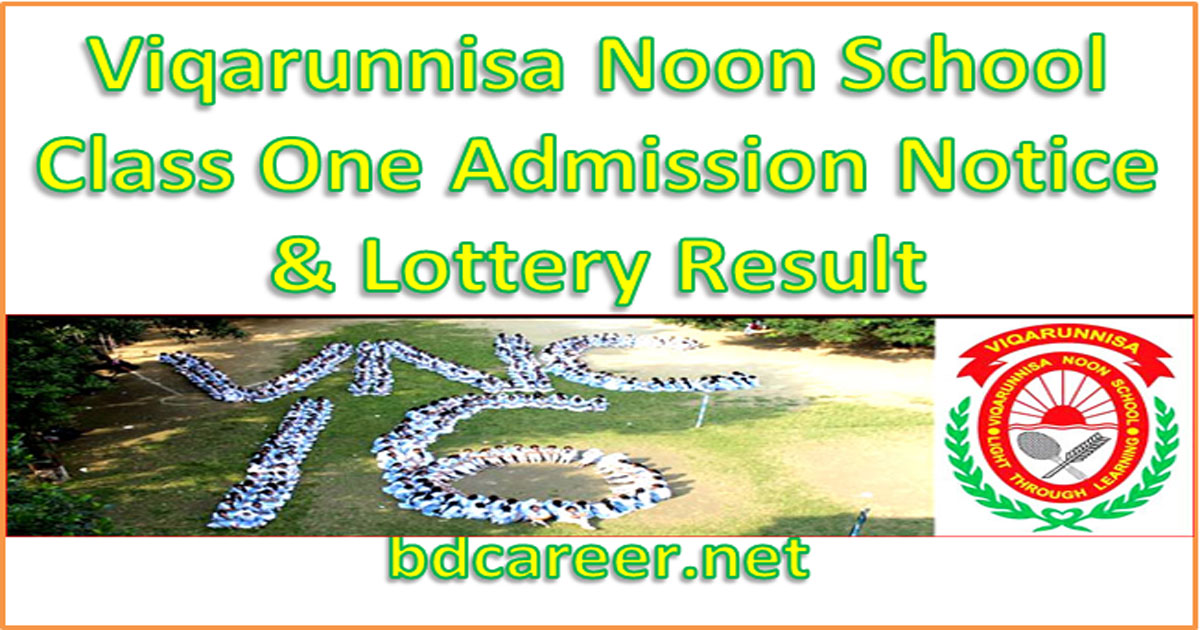 Viqarunnisa Noon School Class One Admission Result 2020