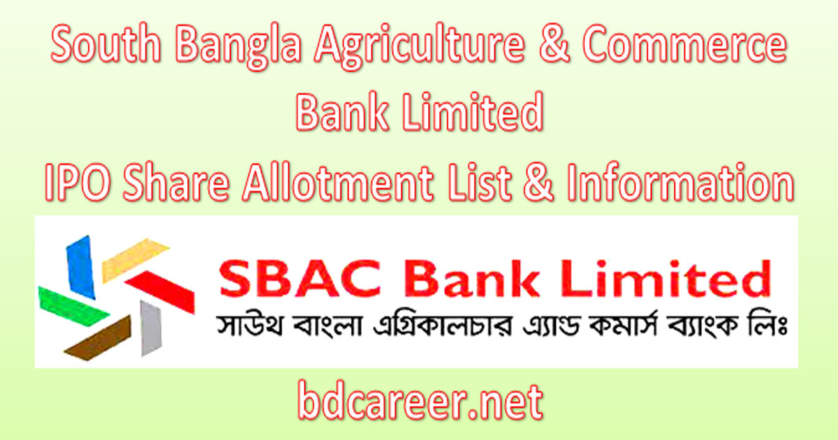 South Bangla Agriculture & Commerce Bank Limited IPO Share Allotment List & Information 2021