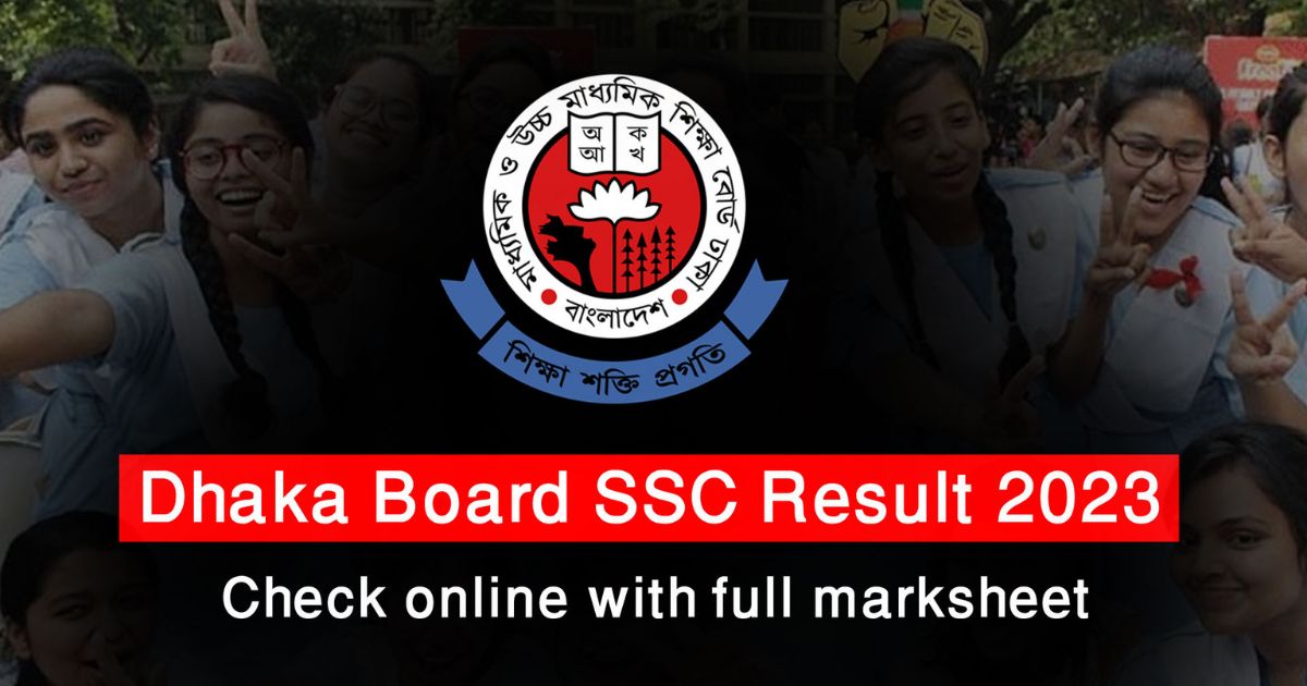 SSC Result 2023 -Dhaka Board with Marksheet