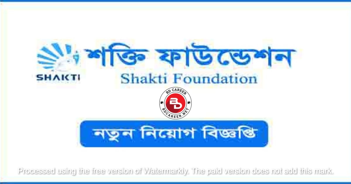 Shakti Foundation career