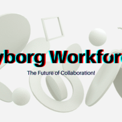 Cyborg Workforce