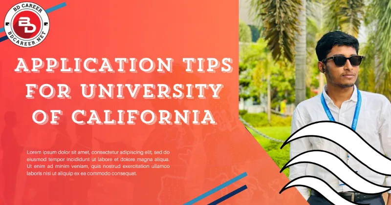 Application Tips for University of California