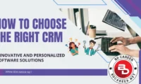 How to Choose the Right CRM
