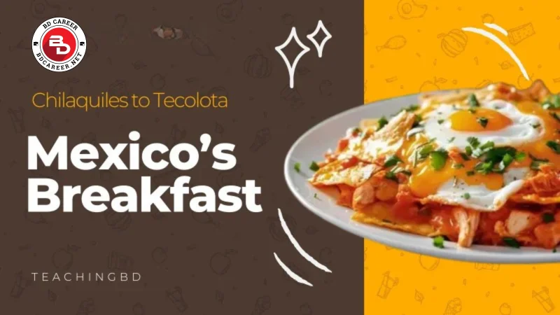 Chilaquiles to Tecolota