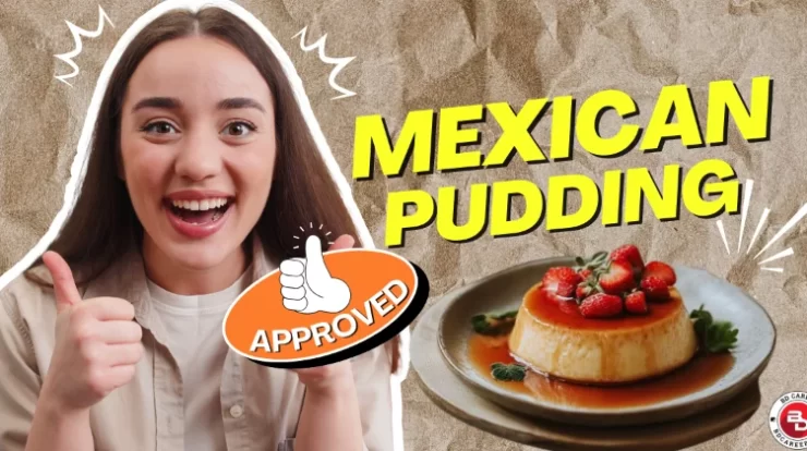 Mexican Pudding