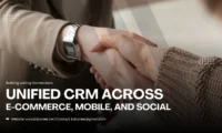 Unified CRM Across