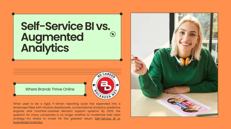 Self-Service BI vs. Augmented Analytics